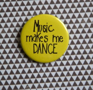 Music makes me dance